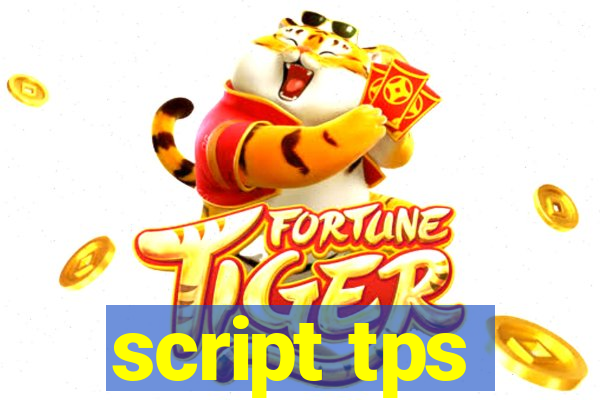 script tps